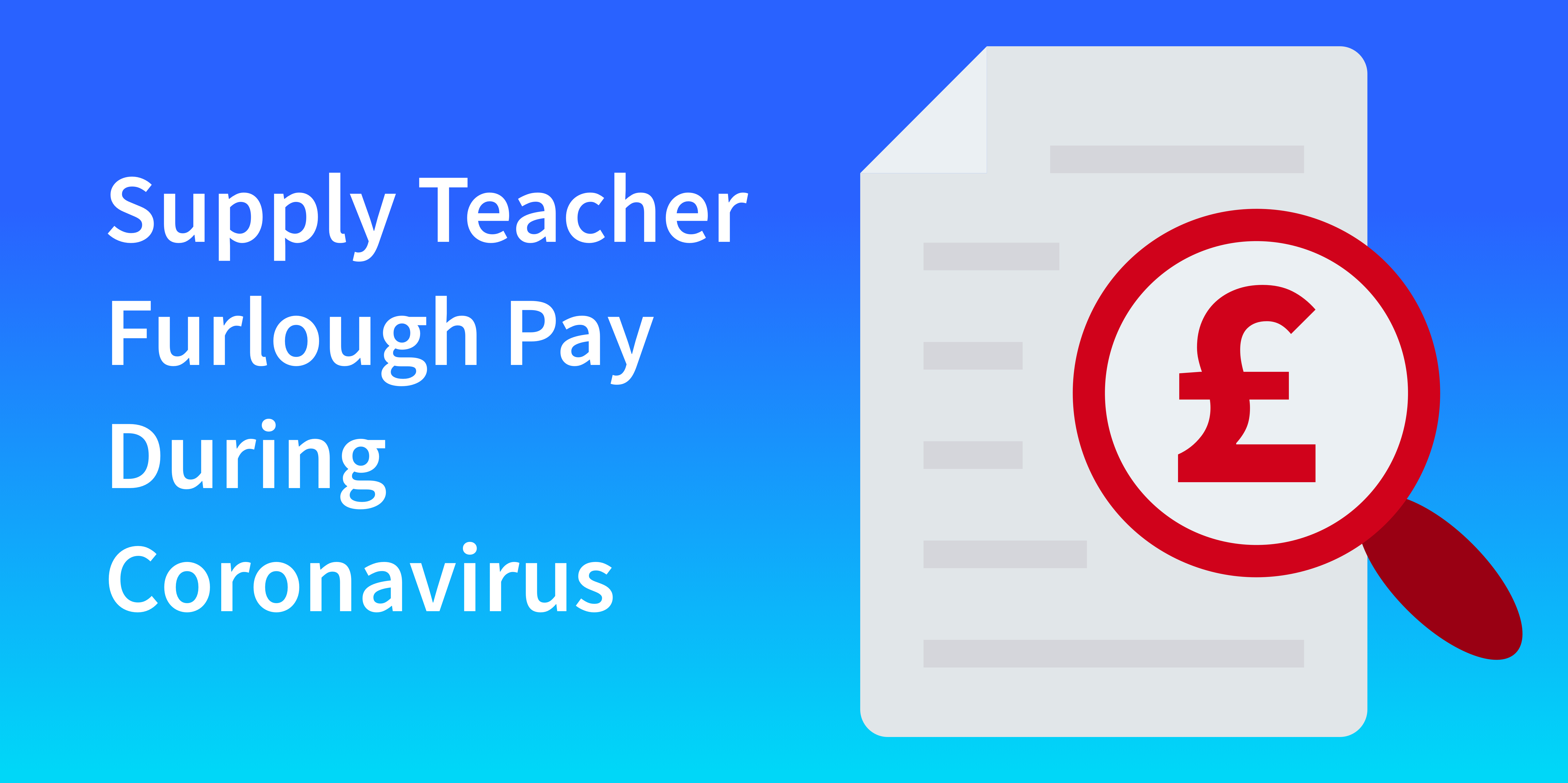 Supply Teacher Furlough Pay During Coronavirus